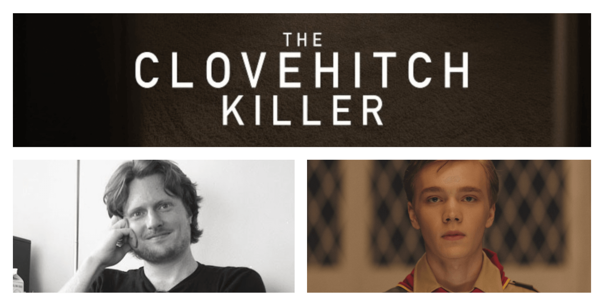 The Clovehitch Killer - Interview with Director Duncan Skiles