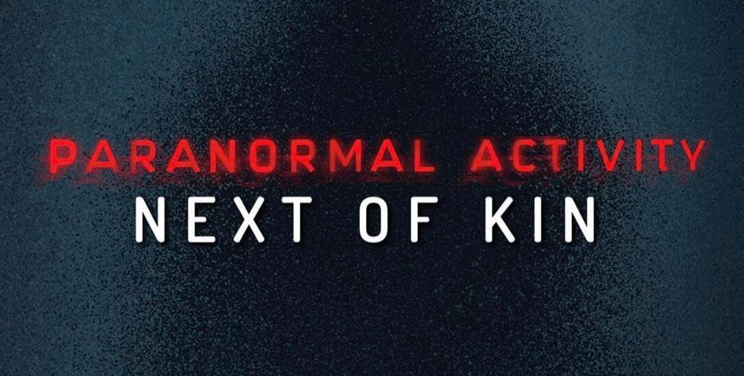 Official Film Trailer of Paranormal Activity: Next of Kin (2021)