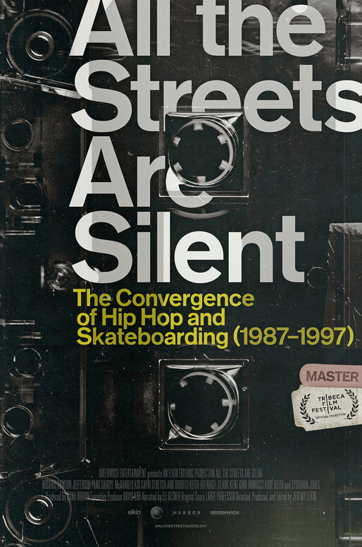 Official Poster for 17 All the Streets Are Silent- The Convergence of Hip Hop and Skateboarding
