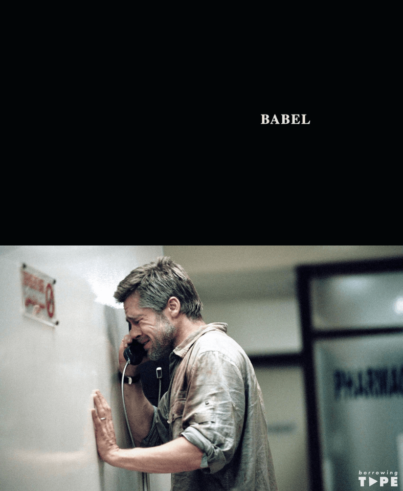 Title card and film still of Brad Pitt from Babel (2006)