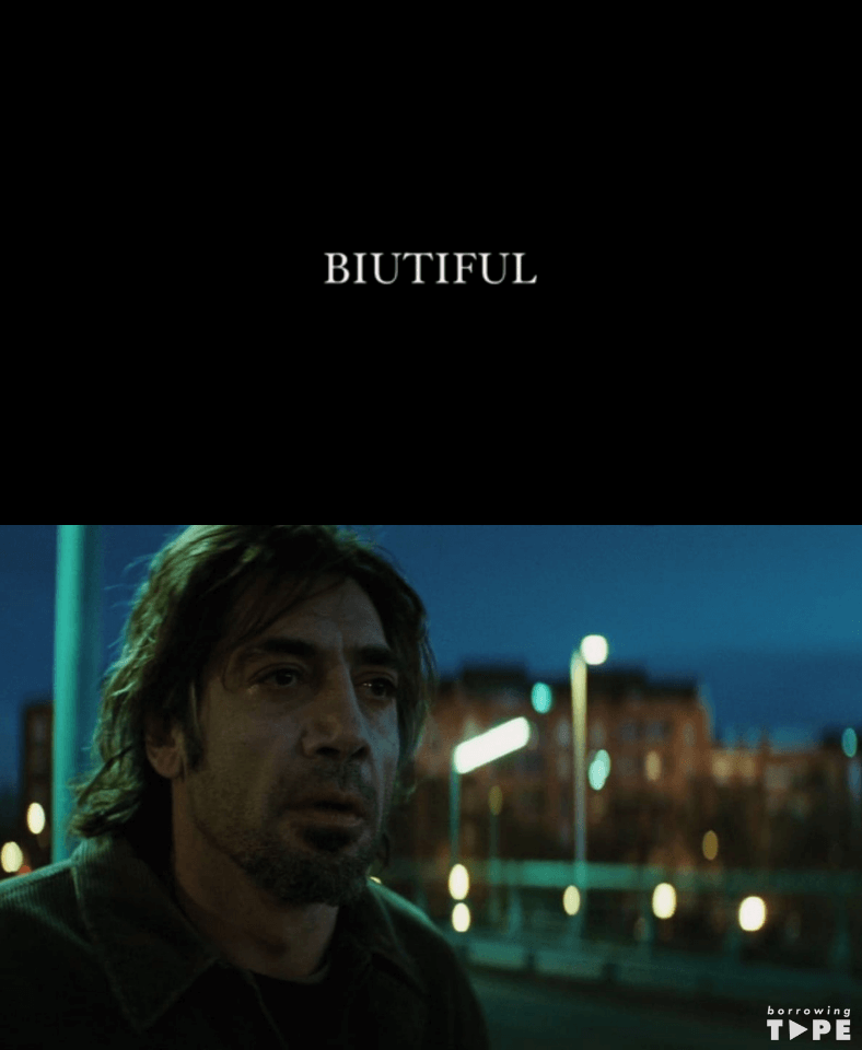 Title card and film still from Biutiful (2010)