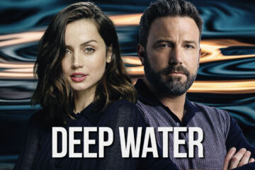 Official Film Trailer for Deep Water (2022)