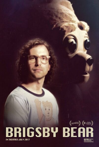 Brigsby Bear 2017 Movie Poster