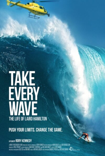 Take Every Wave 2017 Movie Poster